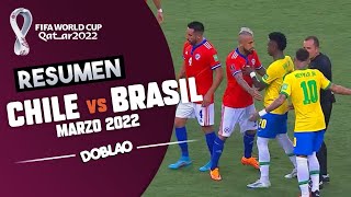 CHILE VS BRASIL  CLASIFICATORIAS QATAR 2022  DOBLAO [upl. by Lehcir]