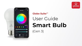 Smart Bulb Gen3 – Set Up and User Guide  Globe Smart Home [upl. by Bailey977]