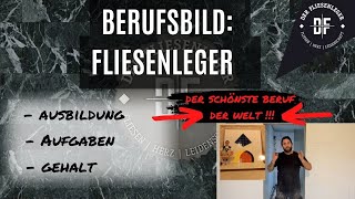 BERUF FLIESENLEGER  INFOS zur AUSBILDUNG AUFGABEN UND BERUF [upl. by Eeryt]