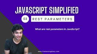 Rest parameters in JavaScript 🔥 functions with indefinite number of args  JavaScript Simplified [upl. by Lebam]