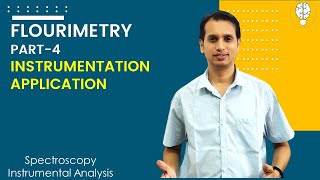 Fluorimetry Part 4 Instrumentation and Application of Fluorimeter [upl. by Darci114]