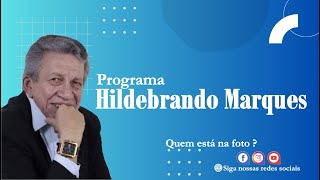 Hildebrando Marques  Quem Tá na Foto [upl. by Zindman]