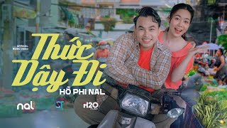 THỨC DẬY ĐI  NAL  OFFICIAL MUSIC VIDEO  Thích cái đắng ly cafe sớm mai [upl. by Ojeibbob803]