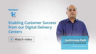 Enabling Customer Success from our Digital Delivery Centers  Jyotirmaya Rath [upl. by Anul]