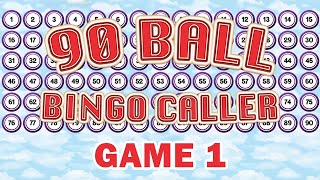 90 Ball Bingo Caller Game  Game 1 [upl. by Rolo]