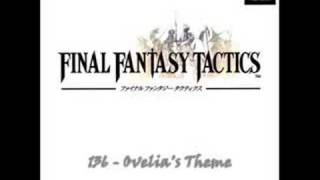 Final Fantasy Tactics OST  オヴェリアの不安 Ovelias Anxiety [upl. by Eneliak751]