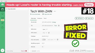 Headsup Local’s router is having trouble starting  Local by Flywheels Error Solution [upl. by Ednarb]