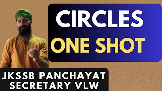 CIRCLES  ONE SHOT  JKSSB PANCHAYAT SECRETARY VLW  QUICK REVISION [upl. by Hannahc]