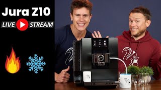 Jura Z10 im Livestream  Was kann der neueste Kaffeevollautomat wirklich [upl. by Ettenim]