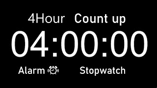 4Hour Stopwatch amp Alarm Countup  4시간 스톱워치  4시간 알람  4시간 타이머 [upl. by Ilyse]