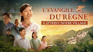 Film chrétien complet en français HD « LÉvangile du Règne a atteint notre village » [upl. by Ettennyl]