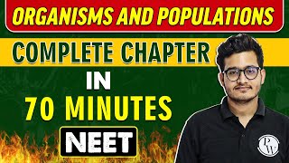 ORGANISMS AND POPULATIONS in 70 minutes  Complete Chapter for NEET [upl. by Hairom]