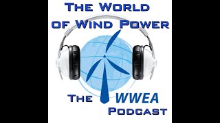 Another new record for new wind energy in 2023 The World of Wind Power – The WWEApodcastEpisode 1 [upl. by Nosle]