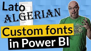 Use a CUSTOM FONT with Power BI Desktop [upl. by Atnauq]