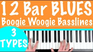 How to play 12 BAR BLUES on Piano  Boogie Woogie Basslines Tutorial [upl. by Sabanrab]