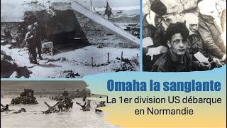 Omaha la Sanglante la 1er division US débarque en Normandie DDay5 6juin1944 omahabeach [upl. by Neeven429]