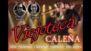 VIEJOTECA EN CALI VOL 1 DJ NEGRO ANDRES [upl. by Saucy]