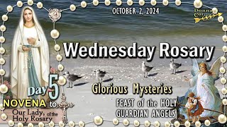 🌹WEDNESDAY Rosary🌹FEAST of the GUARDIAN ANGELS Day 5  ROSARY NOVENA Glorious Mysteries Oct 2 [upl. by Winnah133]