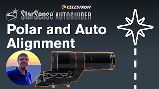 Celestron StarSense Autoguider – Polar amp Sky Alignment with Christian Sasse  Part 1 of 6 [upl. by Dellora]