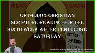 Sixth Week After Pentecost Saturday  Romans 915 amp Matthew 91826 [upl. by Nylorahs629]