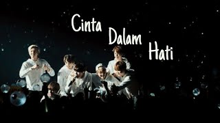 방탄소년단 BTS  Cinta Dalam Hati FMV [upl. by Anesor428]