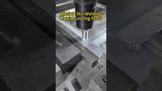 Amazing friction stir welding process for liquid cold plate manufacturing frictionwelding cooling [upl. by Anastasius]