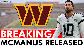 BREAKING NEWS Commanders Releasing Kicker Brandon McManus  Who Will Be Washington’s Next Kicker [upl. by Peti]