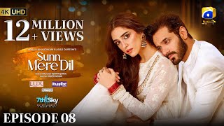 Sunn Mere Dil Episode 08 Eng Sub Digitally Presented by LUX  Happilac Paints and Blesso Cosmetics [upl. by Doomham626]