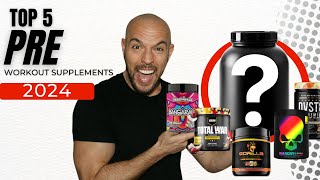 TOP 5 PRE WORKOUT SUPPLEMENTS 2024 [upl. by Urbas]