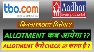 TBO Tek IPO Allotment Status कब और कहाँ Check ☑ करना है 🔥Aadhar Housing Finance IPO Allotment Status [upl. by Llerehs]