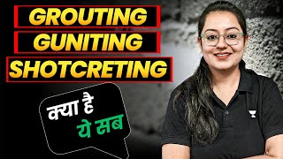 Grouting  Guniting  Shotcreting  BMC  Civil Engineering  Harshna Verma [upl. by Addiego]