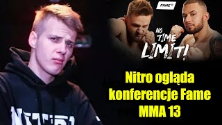 Nitro ogląda konferencje Fame MMA 13 1 [upl. by Hartill]