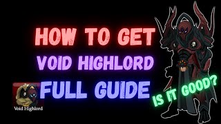 AQW  Void Highlord Guide [upl. by Yokoyama]