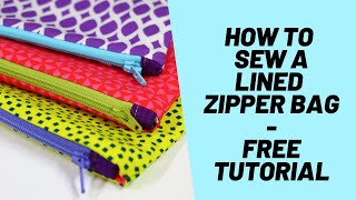 How to Sew a Lined Zipper bag  Easy Zipper bag FREE Tutorial  Fast Zipper Pouch Easy Zipper Purse [upl. by Sarine]