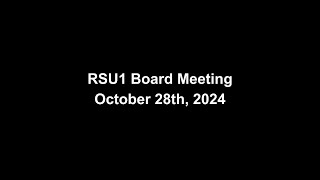 RSU1 Board Meeting October 28th 2024 [upl. by Rivard500]