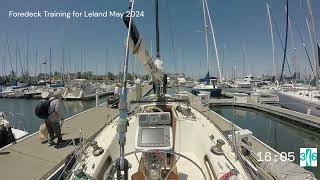 Foredeck Training for Leland May 2024 [upl. by Barnie253]