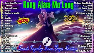 New OPM Tagalog Love Song Top Hits Playlist 2024 🎵 Best Tagalog Songs Playlist 🎵 Tagalog Love Song [upl. by Naruq]