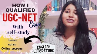 How I qualified UGCNET Exam in English Literature My notes Strategy Online sources UGCNET 2022 [upl. by Leummas]