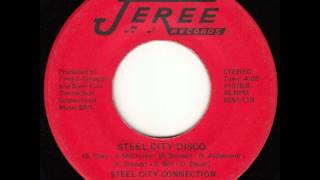 Steel City Connection  Steel City Disco [upl. by Shyamal]