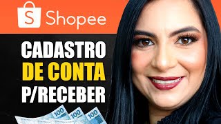 Como Cadastrar Conta Bancaria Na Shopee Configuração de Pagamento Shopee Afiliado ATUALIZADO [upl. by Ilenay]