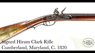 Hiram Clark Rifle  LaMaster Arms Virtual Gun Show May 2024 Highlight [upl. by Brosy751]