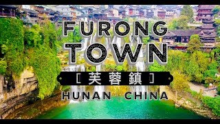 FuRong Town 芙蓉镇 in Hunan China in 4kHD Quality [upl. by Lled483]