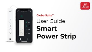 Smart Power Strip – Set Up and User Guide  Globe Smart Home [upl. by Aggappe]