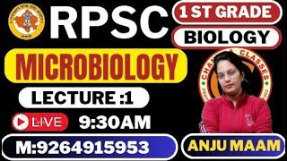 LECTURE 1  MICROBIOLOGY  RPSC BIOLOGY  BY ANJU MAM [upl. by Marve855]