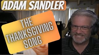 Adam Sandler  The Thanksgiving Song  Reaction  Who doesnt love Adam Sandler [upl. by Aihsotal708]