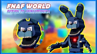 “How to get classic nightmare bonnie”in Fnaf world return to animatronica [upl. by Edin515]