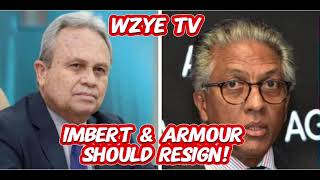 Imbert amp Armour Should Resign [upl. by Mairhpe260]