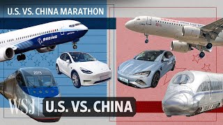 How the US and China Compete in Planes EVs Chips and More  WSJ US vs China [upl. by Neurath]