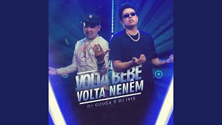 Volta Bebê Volta Neném [upl. by Aidas]