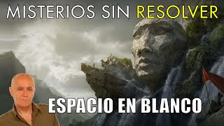 Misterios Sin Resolver  Espacio en Blanco Nostálgicos [upl. by Hgielek455]